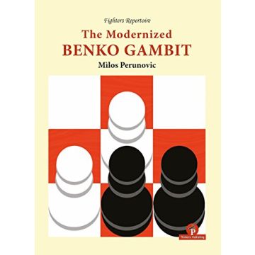 The Modernized Benko Gambit Perunovic, Milos
