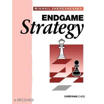 Endgame Strategy Mikhail Shereshevsky
