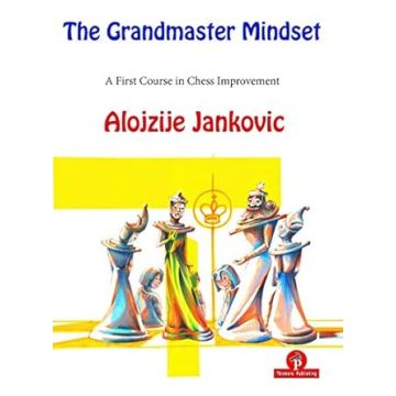 The Grandmaster Mindset Jankovic Alojzije